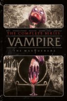 Vampire : The Masquerade (Complete Series) Available November 21