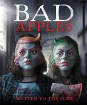 Bad Apples (2018) Available October 17