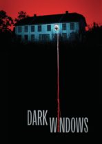 Dark Windows (2023) Available October 31
