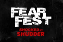 #FearFest, Shocked by Shudder | Experience the Screams