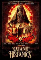 Satanic Hispanics (2022) Available December 19