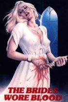 The Brides Wore Blood · 1972 | Full Movie · Horror | Dolores Friedline · Chuck Faulkner