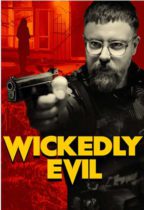 Wickedly Evil | 2023 | Trailer