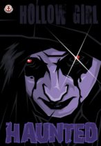 Hollow Girl #16: Haunted Available December 4