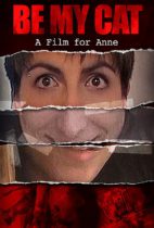 Be My Cat: A Film For Anne | HD FOUND FOOTAGE HORROR MOVIE IN ENGLISH | FULL FILM | TERROR FILMS