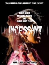 Incessant – Official Trailer