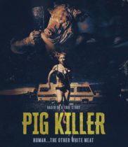 Pig Killer (2022) Available December 26