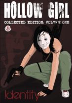 Hollow Girl Collected Edition Volume 1 – Identity Available December 22