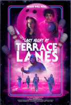 Tuesday, January 16, 2024: Last Night At Terrace Lanes Premieres Today on VOD