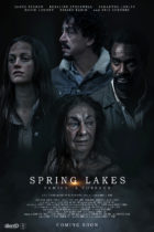 Tuesday, January 16, 2024: Spring Lakes Premieres Today on VOD