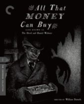 All That Money Can Buy (1941) (aka The Devil and Daniel Webster) (Criterion Collection) Available March 12
