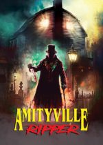 Amityville Ripper (2023) Available April 9
