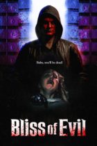 Bliss of Evil – Official Trailer