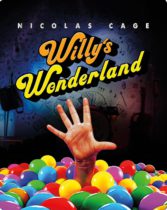 Willy’s Wonderland (2023) (Collector’s Edition Steelbook) Available February 13