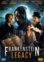 Monday, March 4, 2024: Frankenstein Legacy Premieres Today on VOD