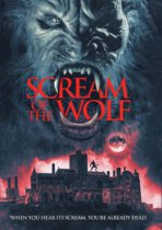 Scream Of The Wolf (2022) Available January 30