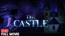 The Castle | HD THRILLER MOVIE | FULL FREE SUSPENSE FILM | TERROR FILMS