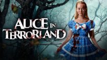 Alice in Terrorland (2023) Available February 13