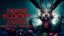 Easter Bloody Easter – Official Trailer – Coming to Digital on March 26th