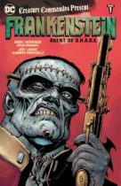 Creature Commandos Present: Frankenstein , Agent of S.H.A.D.E. Book One Available February 6