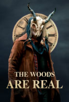 Tuesday, March 12, 2024: The Woods Are Real Premieres Today on VOD