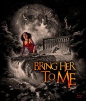 Bring Her To Me (2023) Available June 11