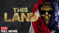 This Land | HORROR MOVIE | FULL FREE SUSPENSE THRILLER FIILM | TERROR FILMS