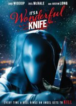 It’s A Wonderful Knife (2023) Available April 9