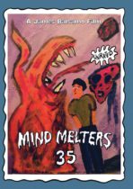 Mind Melters 35 Available March 5