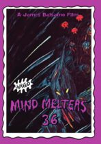 Mind Melters 36 Available March 5
