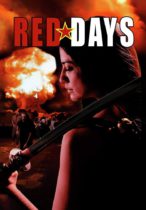 Red Days (2019) Available March 5