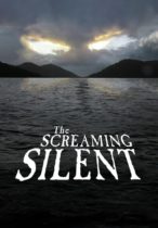 The Screaming Silent (2020) Available March 5