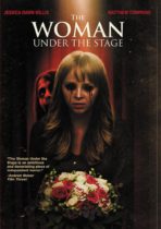 The Woman Under the Stage (2023) Available March 5
