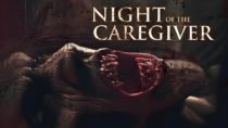 Night of The Caregiver (2023) Available March 5