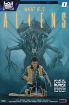 Aliens : What If…? #1 Available March 6