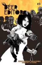 Deer Editor #3 Available March 20