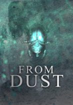 From Dust (2016) Available March 26