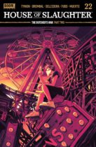 House of Slaughter #22 Available April 10
