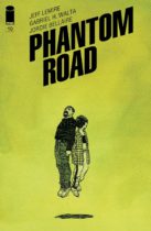 Phantom Road #10 Available April 10