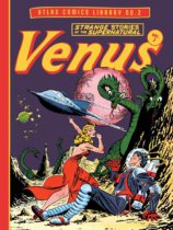 Venus Vol. 2 (The Fantagraphics Atlas Comics Library) Available April 16