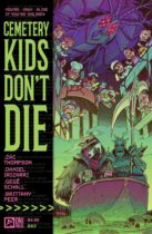 Cemetery Kids Don’t Die #3 Available May 1