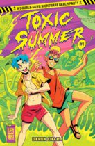 Toxic Summer #1 Available May 1