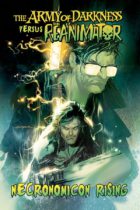 Army Of Darkness Vs Reanimator : Necronomicon Rising Collection Available May 8