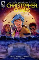 The Oddly Pedestrian Life of Christopher Chaos #9 Available May 8