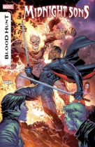Midnight Sons : Blood Hunt #1 Available May 29