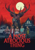 A Most Atrocious Thing (2024) Available May 7
