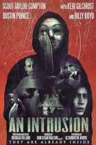 An Intrusion (2021) Available April 23