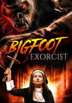 Bigfoot Exorcist (2021) Available June 11