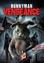 Bunnyman Vengeance (2017) Available May 7