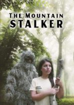 The Mountain Stalker (2018) Available May 7